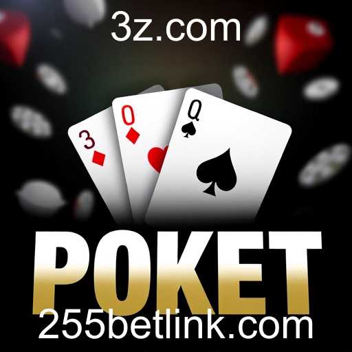 Explorando a Emoção dos Jogos de Poker no 255bet